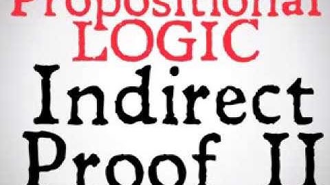 Indirect Proof (Part II)