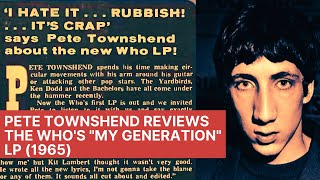 Pete Townshend Reviews the &quot;My Generation&quot; LP by The Who (1965)