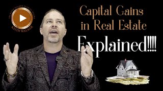 Capital Gains in Real Estate Explained 🏠 💸