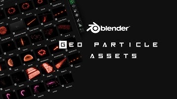 Blender Geometry nodes particles Assets