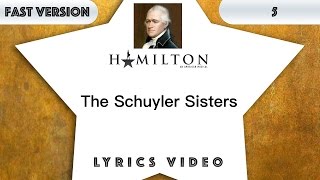 Video thumbnail of "5 episode: Hamilton - The Schuyler Sisters [Music Lyric] - 3x faster"