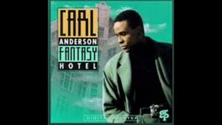 Carl Anderson  - I Will Be There