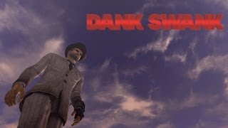 Dank Swank - The Untold Story