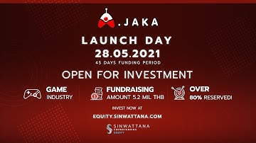 A.JAKA opens for investment! 💲🥳 | Sinwattana Equity Deal