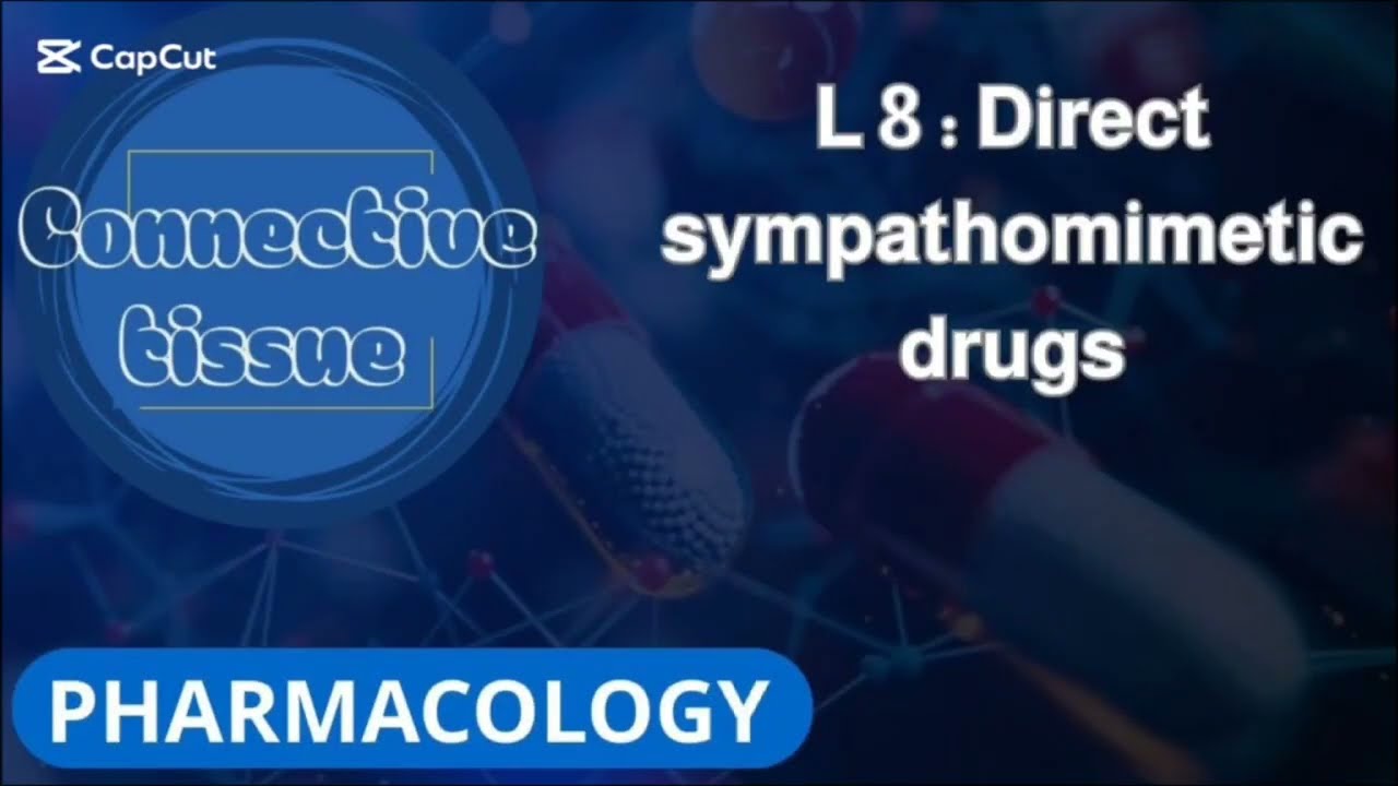 L8: Sympathomimetic part 1