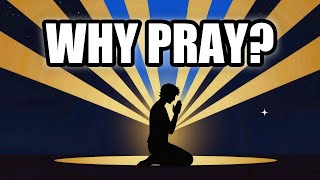 Why Pray If God Already Knows Everything?