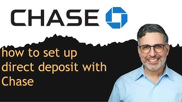 how to set up direct deposit with Chase