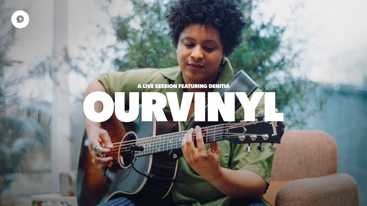 Denitia - Back to You | OurVinyl Session