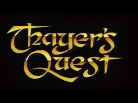 Thayer's Quest (walkthrough/complete)