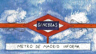 Ginebras - Metro de Madrid informaclip Oficial