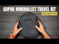 Minimalist GoPro Travel Kit (2025 Edition) Best GoPro Travel Accessories