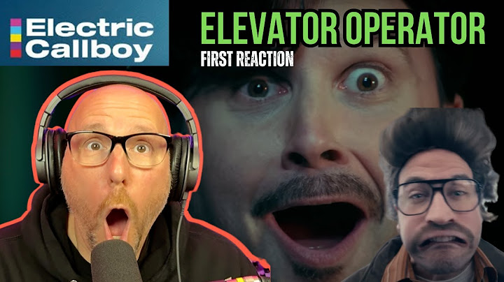 Electric Callboy - ELEVATOR OPERATOR | REACTION