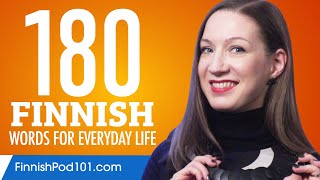 180 Finnish Words For Everyday Life - Basic Vocabulary 