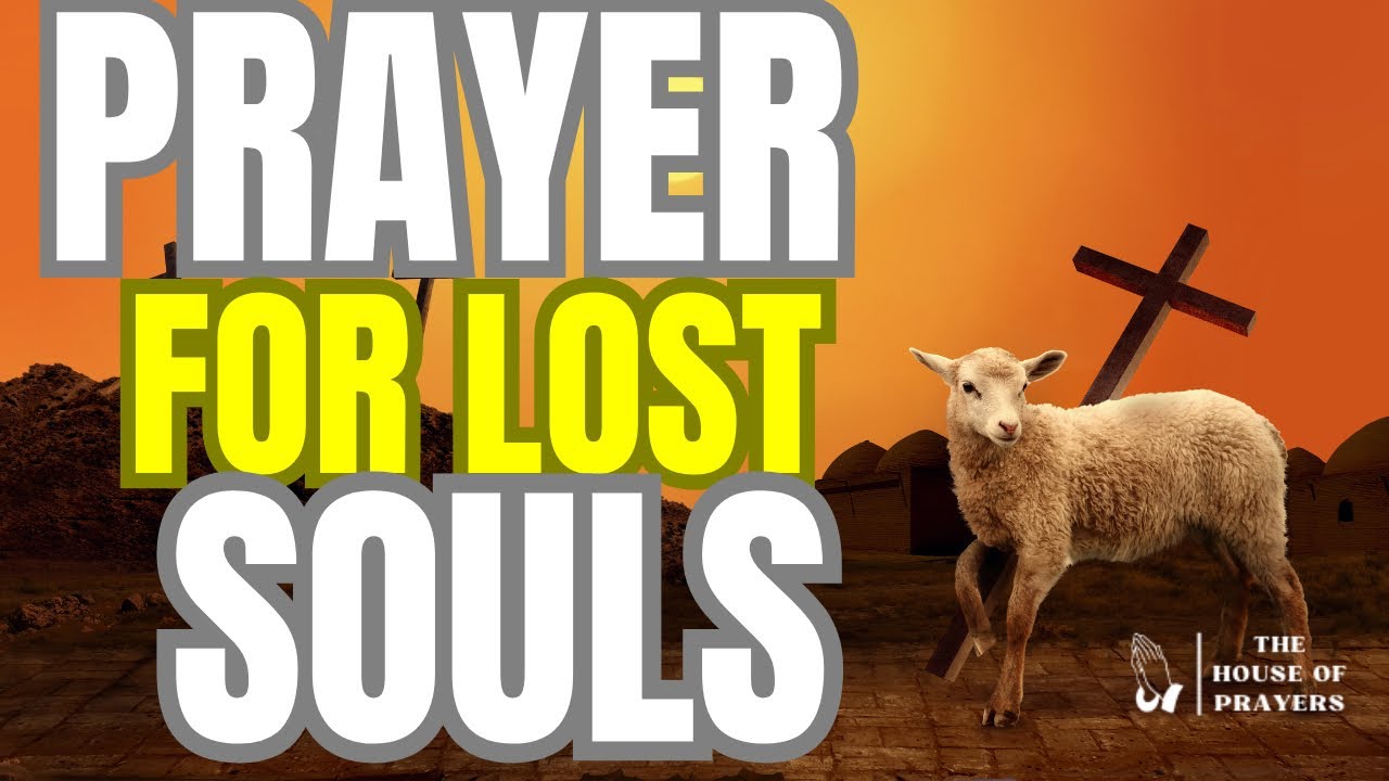 Молитва за потерянные души 