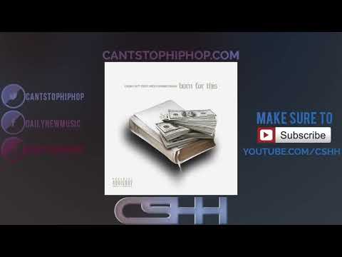 Cash Out   Born For This feat Rich Homie Quan  CSHH