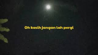 Story Wa Terbaru  Kasih Jangan Kau Pergibunga cover Felix