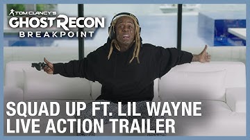 Tom Clancy’s Ghost Recon Breakpoint: Squad Up ft. Lil Wayne | Live Action | Ubisoft [NA]
