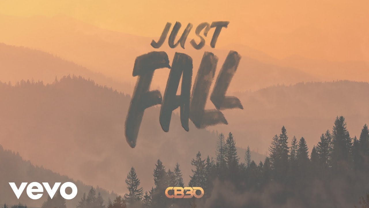 CB30 - Just Fall (Official Audio)