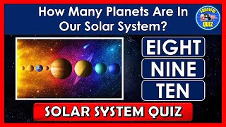 "SOLAR SYSTEM" QUIZ!🌞| How Much Do You Know About The "SOLAR SYSTEM"? | QUIZ/TRIVIA/QUESTIONS screenshot 4