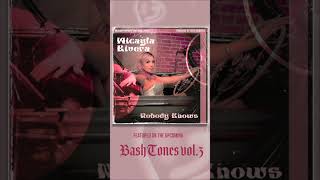 Nobody Knows by Micayla Rivera is next from The BashTones Vol. 3. Produced by Joey Quinones