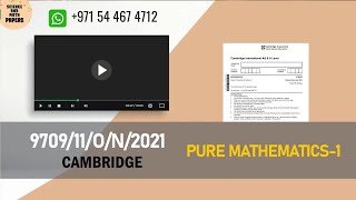 9709/11/O/N/21 | CAMBRIDGE |P1| PURE MATHEMATICS 1  | 2021 | #9709​/11/OCT/NOV/2021 #9709​