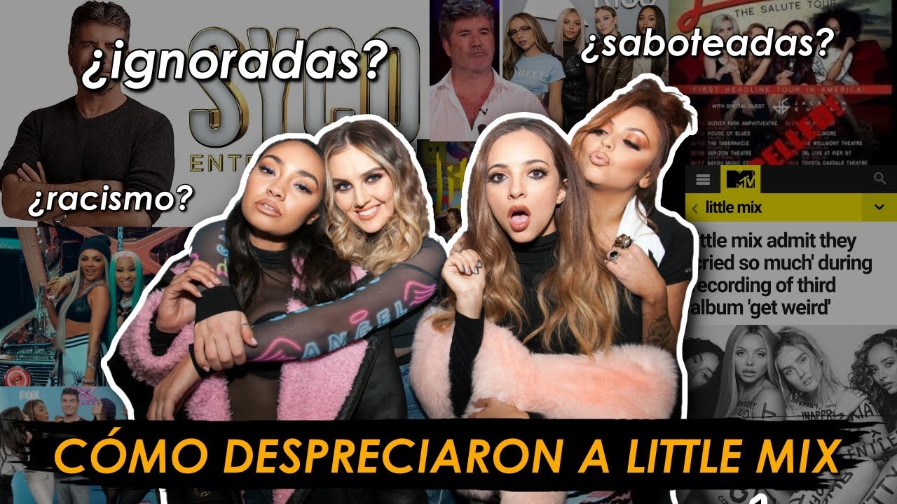 Little Mix: el grupo femenino más exitoso pero más despreciado del pop