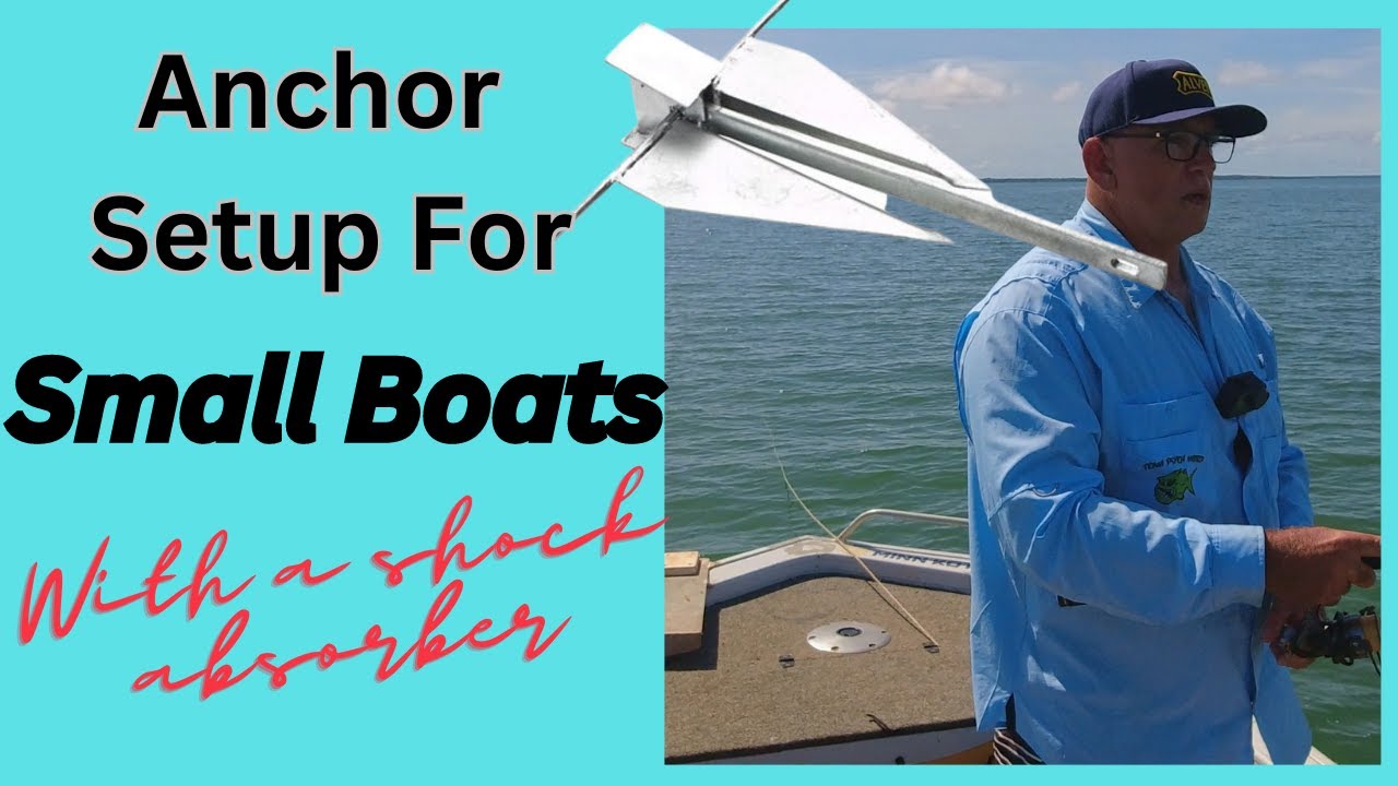 Anchor Setup for small boats YouTube