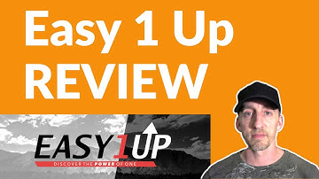 Easy1Up Review 2020 - My Honest Opinion