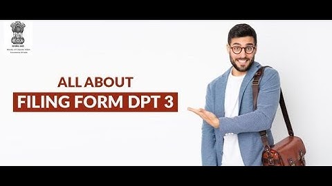 LEARN HOW TO FILE FORM " DPT-3" ; STEP BY STEP PROCESS ; MCA FILING