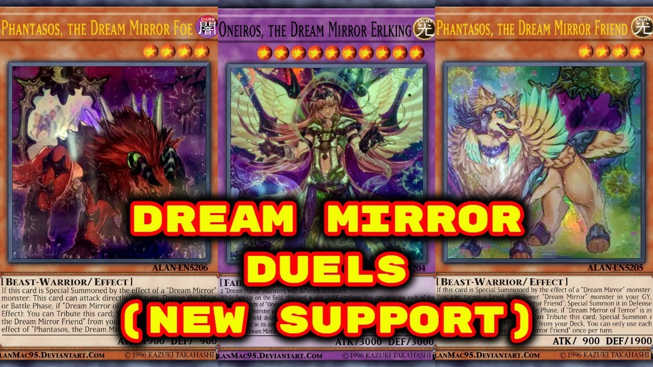 Yugioh Dream Mirror Duels (New Support) (Deck Download in Description