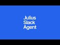 Julius Slack Agent