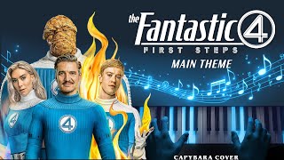 The Fantastic Four: First Steps Main Theme | FANTASTIC Piano Cover + Sheet Music
