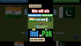 Unbelievable Drama! India Vs Pakistan /Real Cricket
