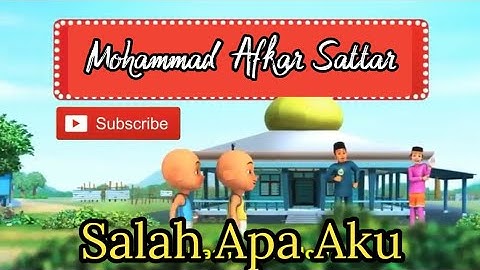 Upin Ipin || Salah Apa Aku| DJ Entah Apa Yang Merasukimu