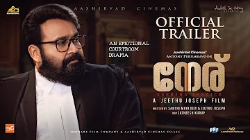 Neru - Official Trailer | Mohanlal | Jeethu Joseph | Priyamani | Anaswara Rajan | Antony Perumbavoor