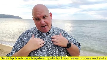 Longevity in sales - Stay away from negative people and inputs (3 of 5) Scott Sylvan Bell