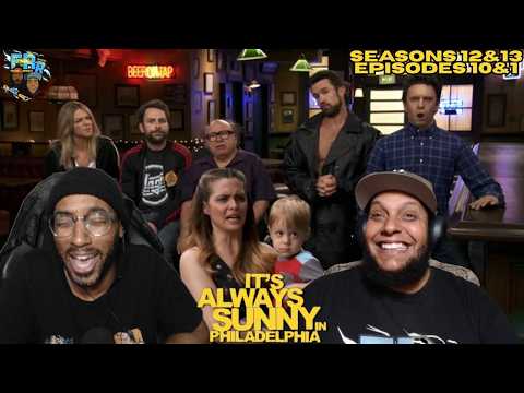 It's Always Sunny in Philadelphia Season 12 Episode 10 & Season 13 Episode 1 | FRR Reaction |