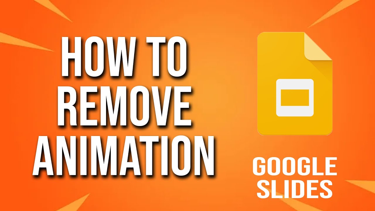 How To Remove Animation Google Slides Tutorial - YouTube