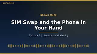 How Scammers Steal Your Bank Account with a SIM Swap.