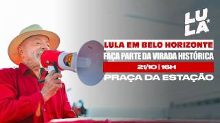 LULA EM BELO HORIZONTE (MG)