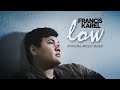 Francis Karel - Low (Official Music Video)