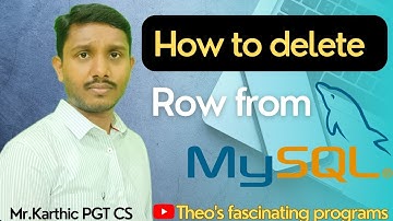 Delete row from MySQL|#Theosfascinatingprograms#mysql #database#sql#Mr_KarthicPGTCS