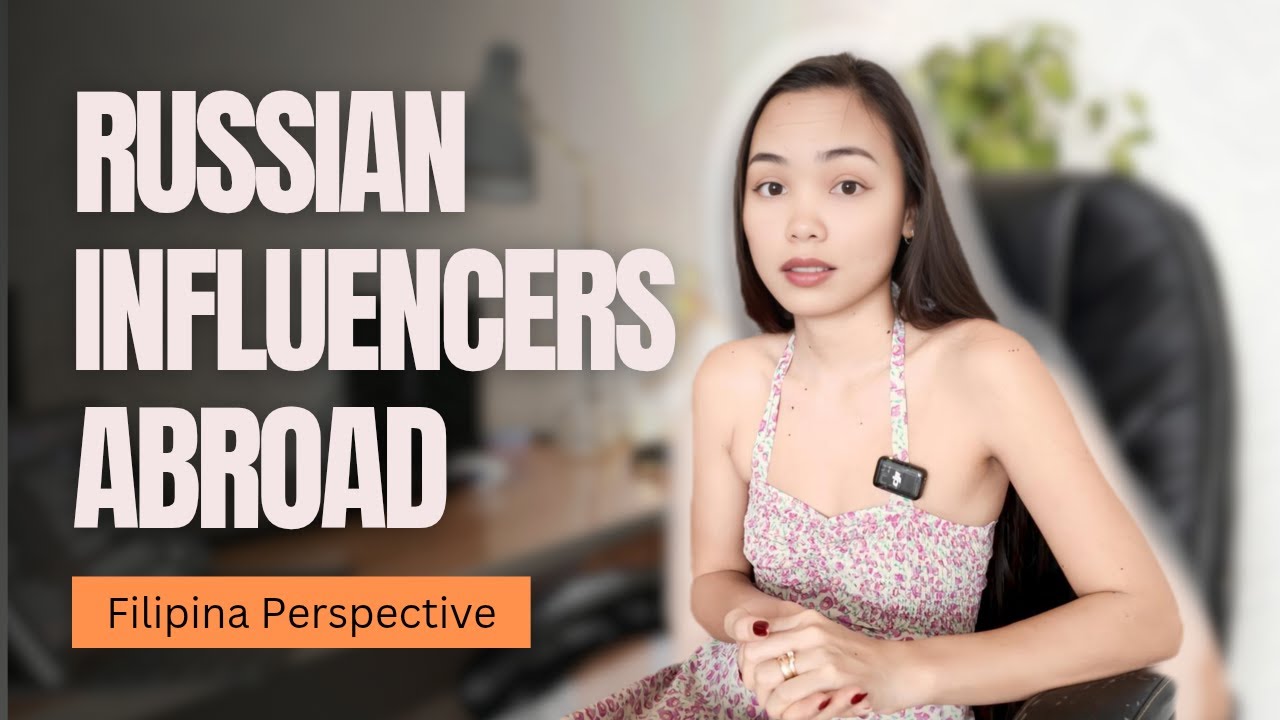 Russian Influencers in the Philippines: What Went Wrong? | A Filipina in Russia Perspectives