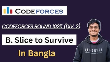 B. Slice to Survive || Bangla || Codeforces Round 1025 (Div. 2) || C++ || Competitive Programming