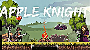 APPLE KNIGHT Gameplay(Android,iOS)