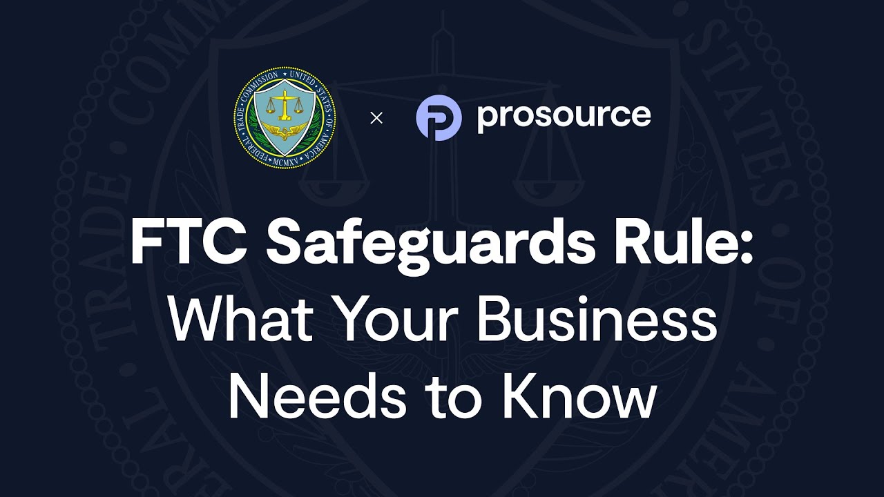 FTC Safeguards Rules - What your business needs to know - YouTube
