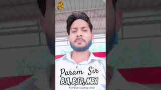 Param Coaching Center – Your Gateway to Fluent English By Param Sir (B.A, B.Ed, MBA) #paramsir #1