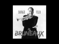 Bruneaux - Savage Flea