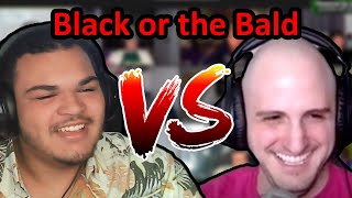 "It's The Black Or The Bald"