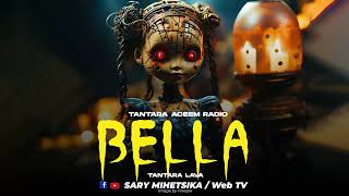 Download Lagu TANTARA MALAGASY - BELLA (Tantara ACEEM RADIO ) Tantara Lava MP3